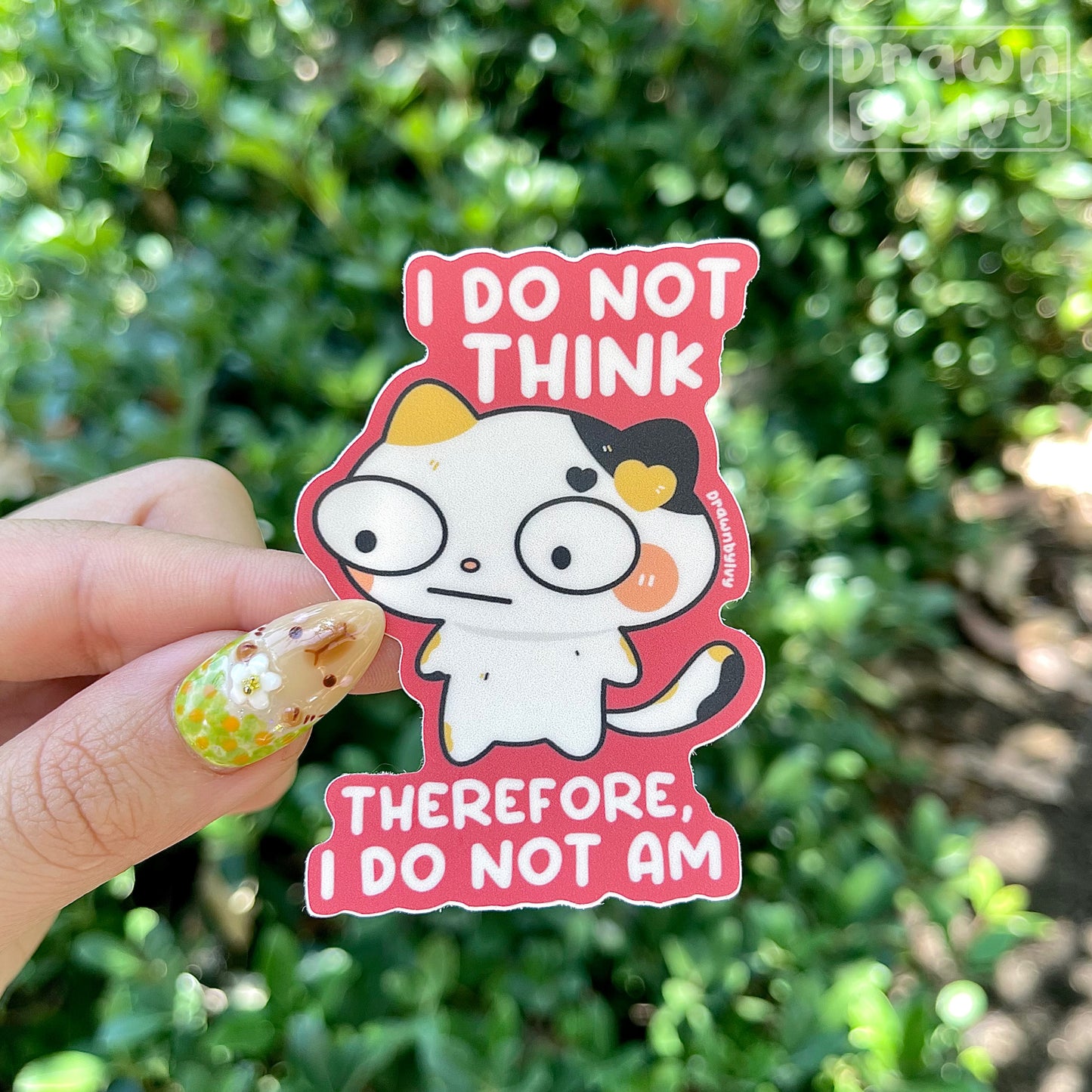 Do Not Think Vinyl Sticker (coming 7/31)