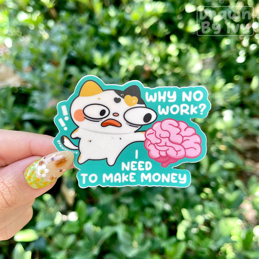 Make Money Vinyl Sticker (coming 7/31)